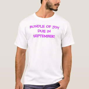 T-SHIRT PAQUET DE JOIE DÛ EN SEPTEMBRE !