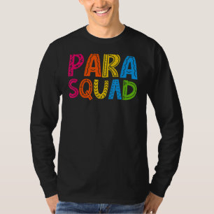 T-shirt Para Squad Paraprofessionnel Retour À L'Équipe D'É