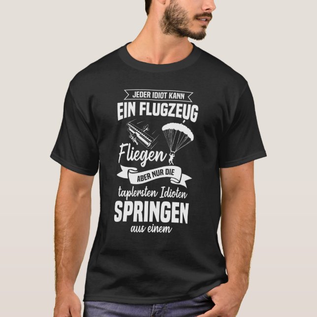 T-shirt Parachute Saying Idiot Aeroplane Skydiving Skydive (Devant)
