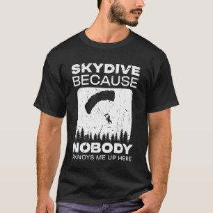 T-shirt Parachutiste Drôle Parce que Personne Ne M'ennuie