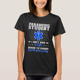 T-shirt Paramedic Student Future Paramedic En Cours