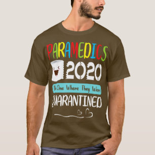 T-shirt Paramedics Toilet Papier Face 2020 Celui Où Le