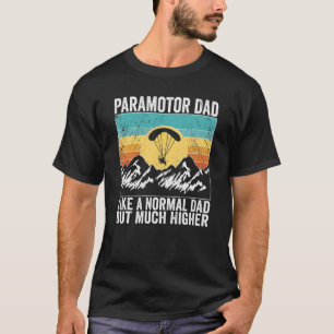T-shirt Paramotor Pilot comme un papa normal Paramotoring