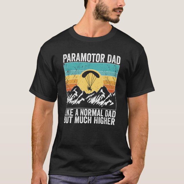 T-shirt Paramotor Pilot comme un papa normal Paramotoring  (Devant)