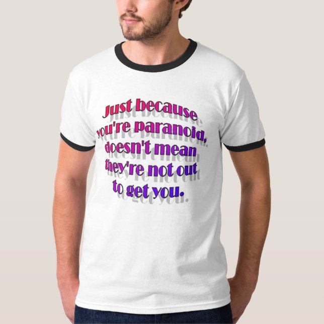 T-shirt paranoïde (Devant)