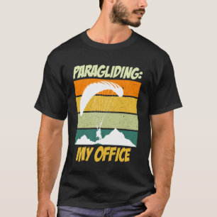 T-shirt Parapente Vol Libre Mon Bureau Rétro Drôle Parapen