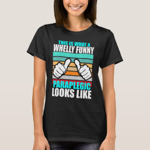 T-shirt Paraplégique Pour Handicap Fauteuil Roulant