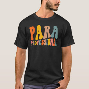 T-shirt Paraprofessionnel Retro Parapro Super Parapro para