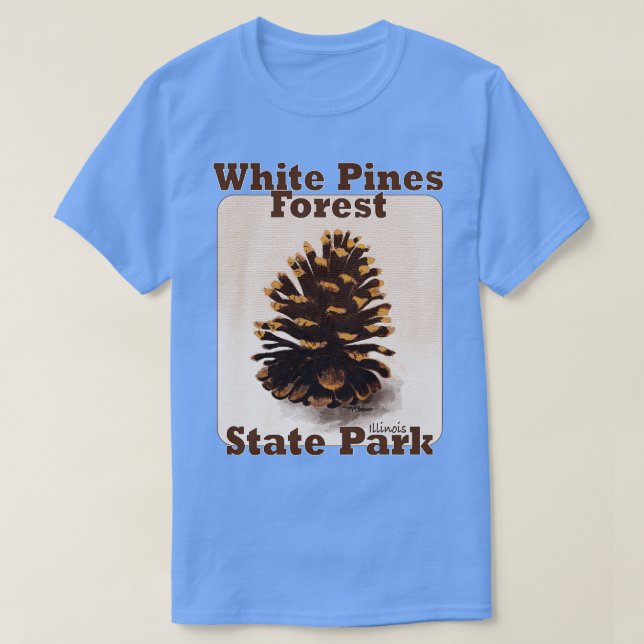 T-shirt Parc d'état de la forêt de pins blancs Illinois (Design devant)