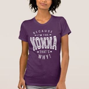 T-shirt Parce que je suis la Nonna