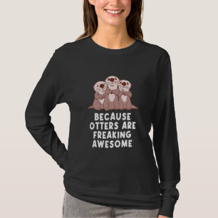 T-shirt Parce Que Les Otter Font Des Humours De Otter Éton