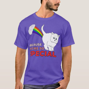 T-shirt Parce Que Vous Êtes Si Spécial Chat Fart Arc-en-ci