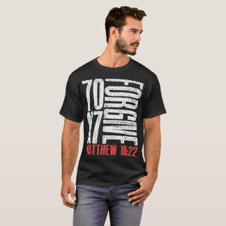 T-shirt Pardonnez 70 x 7 fois soixante-dix fois le tapis