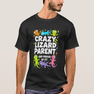 T-shirt Parent de lézard fou, drôle de lézard gecko amateu