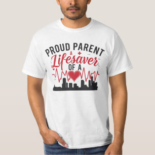 T-shirt Parent fier d'un sauveteur de vie