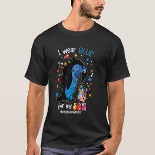 T-shirt Parents de fils autiste - Je porte du bleu pour mo