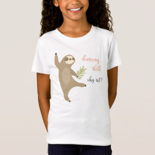 T-Shirt Paresse   de danse pourquoi pas ?