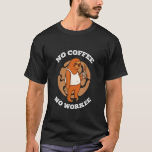 T-shirt Paresseux Café Matin Grouch Café Maison Bureau