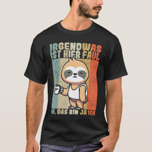 T-shirt Paresseux disant employé collègue de travail burea