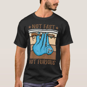 T-shirt Paresseux Drôle Pas Rapide Pas Furieux