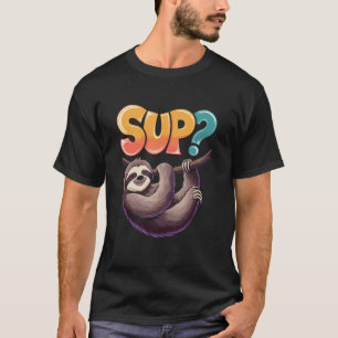 T-shirt Paresseux Drôle Suspendu Dire Sup
