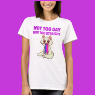 T-shirt Parfaitement Bi : Chat ni trop gay ni trop hétéro