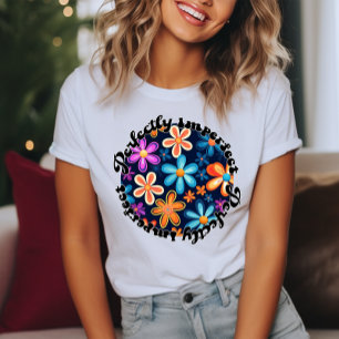 T-shirt Parfaitement imparfait floral