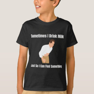 T-shirt Parfois je bois du lait intolérant au lactose iron