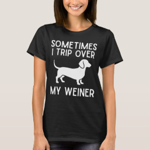 T-shirt Parfois je trébuche sur mon saucisson Wiener Drôle