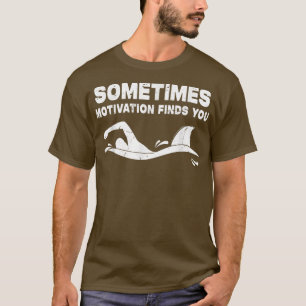 T-shirt Parfois Motivation Vous Trouve Drôle Athlète Swimm