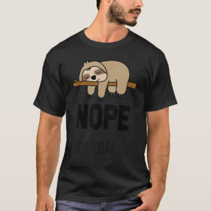 T-shirt Parfum Lazy Nope Pas Aujourd'Hui Parfum du Jour La