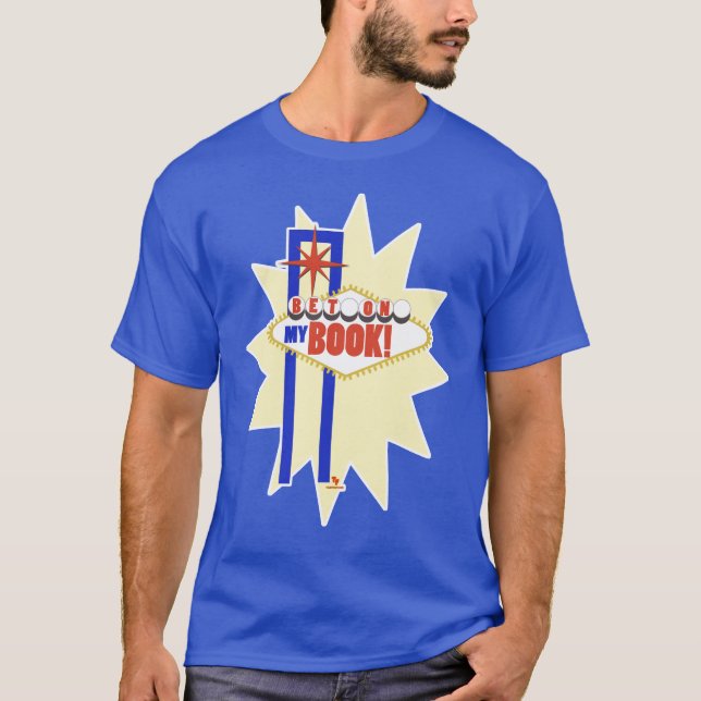T-shirt Pari sur mon livre Vegas Signer Fun (Devant)