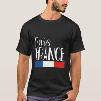 T-shirt Paris France Tour Eiffel Drapeau Europe Français T