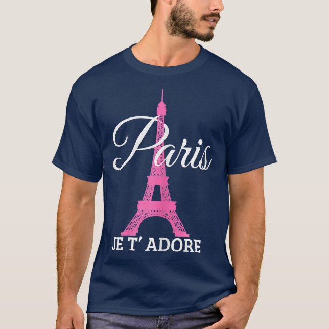 T-shirt Paris Je Tadore France Tour Eiffel Rose Cadeau (Devant)