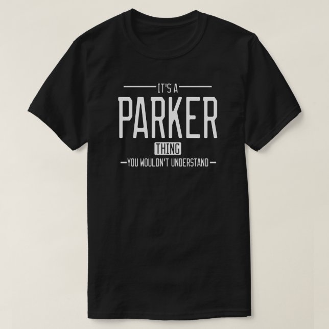 T-shirt Parker drôle nom de famille drôle (Design devant)
