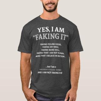 T-shirt Parkinsons Sensibilisation À La Maladie Je Le Fake