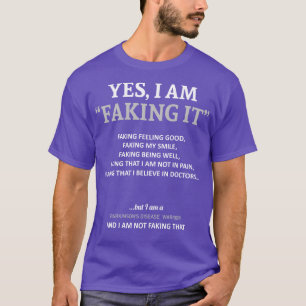 T-shirt Parkinsons Sensibilisation À La Maladie Je Le Fake