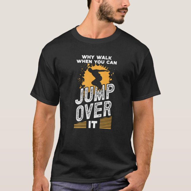 T-shirt Parkour costume hommes pourquoi marcher vous pouve (Devant)