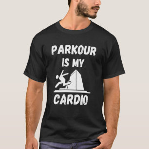 T-shirt Parkour Est Mon Cardio Retro Parkour