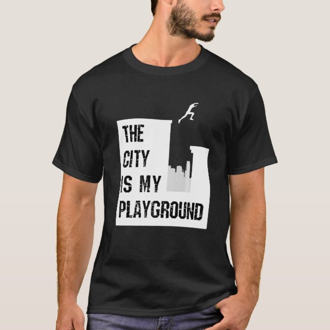 T-shirt Parkour Traceur La Ville Est Mon Aire De Jeux Cour (Devant)