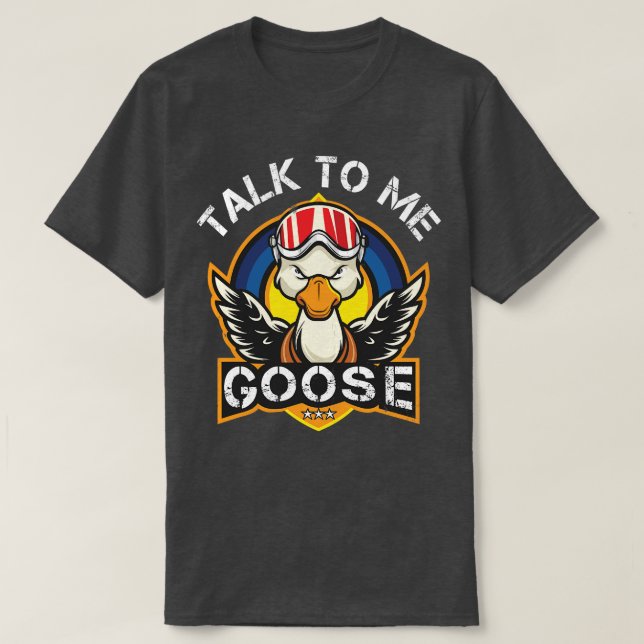 T-shirt Parle-moi Goose 3 (Design devant)