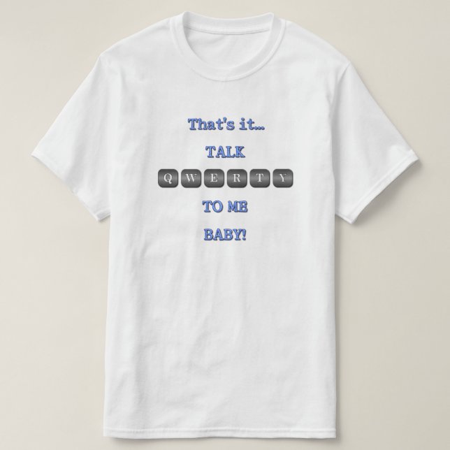 T-shirt Parle QWERTY À Moi Bébé ! (Design devant)