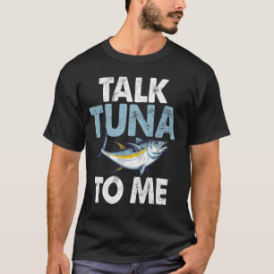 T-shirt Parle Thon à Moi Pêche au Thon