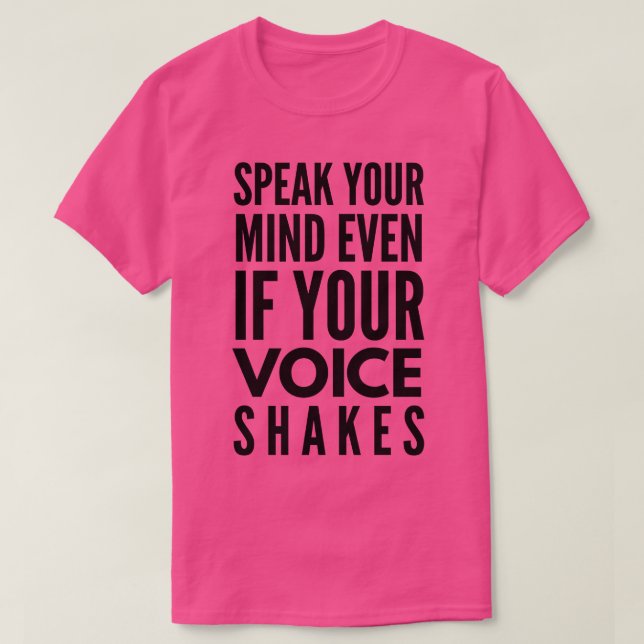 T-shirt Parle Ton Esprit Même Si Ta Voix Agite Motivati (Design devant)
