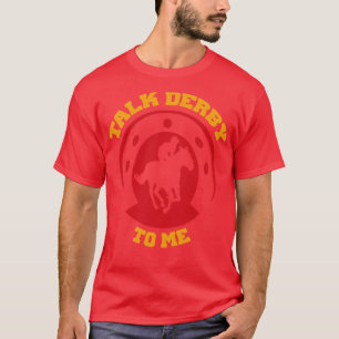 T-shirt Parle vintage Derby À Moi Amusant Cheval Racing Lo