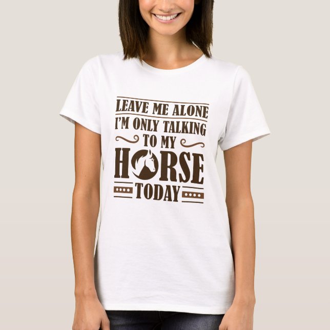 T-shirt Parler À Mon Cheval (Devant)