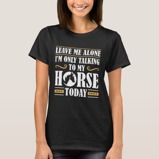 T-shirt Parler À Mon Cheval (Devant)