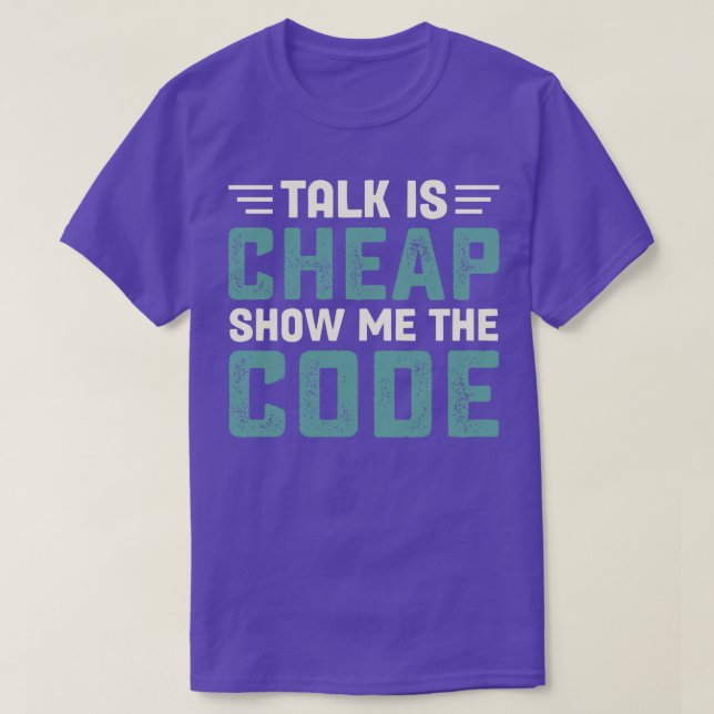 T-shirt Parler est pas cher Montrez-moi le code (Design devant)