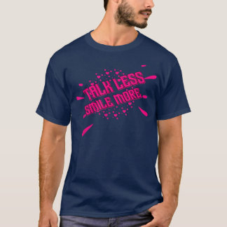 T-shirt Parler Motivation Moins Sourire Drôle Citation Sar