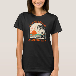 T-shirt Parlez À Sand Chesapeake City Beach Virginia Oc